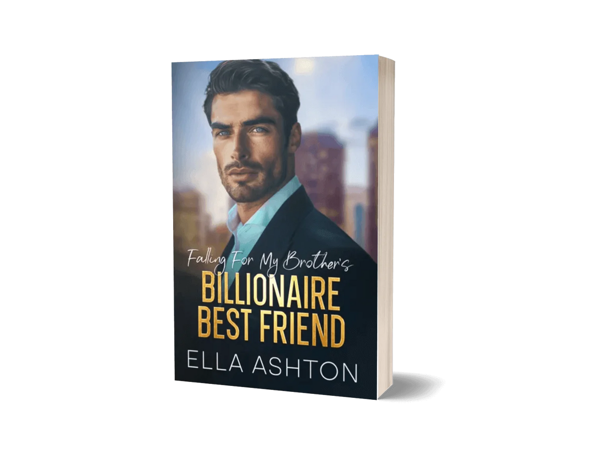 Falling For My Brother's Billionaire Best Friend (paperback)