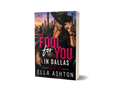 Fool for You in Dallas (paperback)