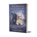 The Potato Who Loved Me (paperback)
