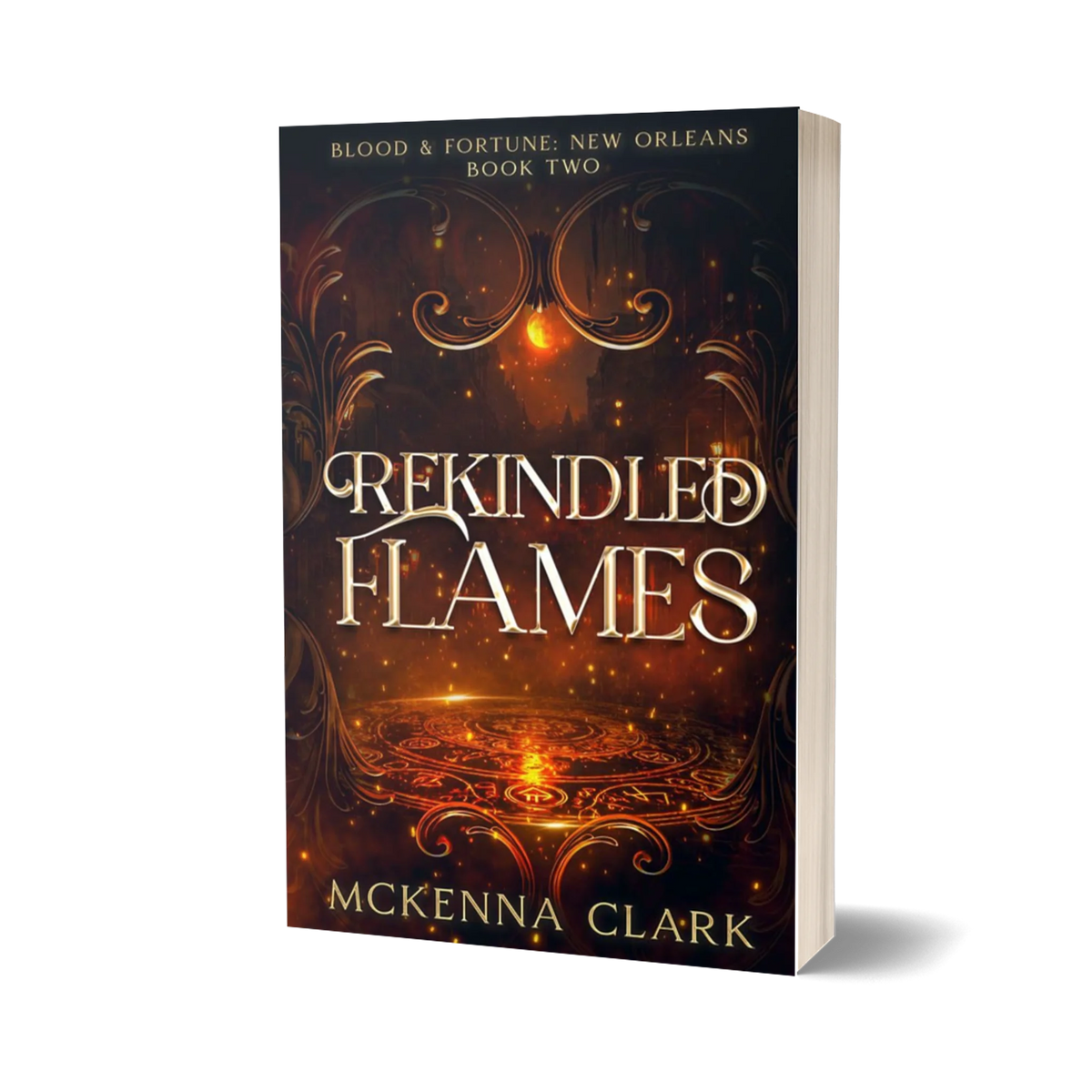 Rekindled Flames (paperback)